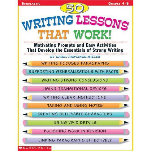 50 Writing Lessons That Work! - by  Carol Rawlings Miller (Paperback) - image 1 of 1