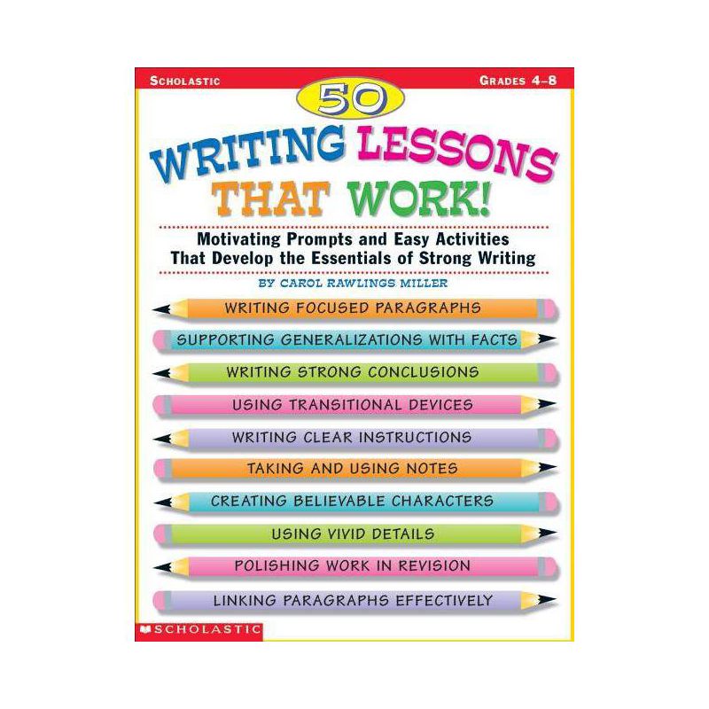 50 Writing Lessons That Work! - by  Carol Rawlings Miller (Paperback), 1 of 2