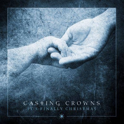 Casting Crowns - It's Finally Christmas (CD)