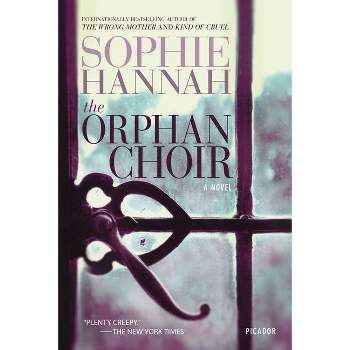 Orphan Choir - by  Sophie Hannah (Paperback)