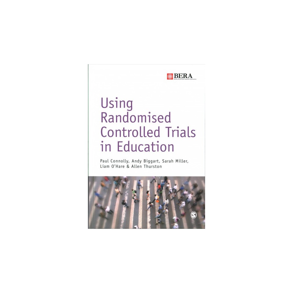 ISBN 9781473902824 product image for Using Randomised Controlled Trials in Education (Hardcover) (Paul Connolly & And | upcitemdb.com