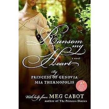 Ransom My Heart (Paperback) by Meg Cabot