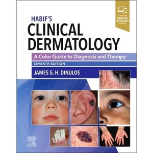Habif's Clinical Dermatology - 7th Edition by  James G H Dinulos (Hardcover) - 1 of 1