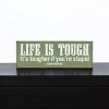 Slickblue Life Is Tougher If You’re Stupid Sign, 3.5x10 Pine Wood Quote Plaque for Wall or Shelf, Multiple Colors - 2 of 3