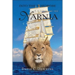 Into the Wardrobe - by  David C Downing (Hardcover) - 1 of 1