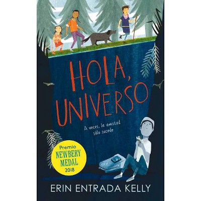 Hola, Universo - by  Erin Entrada Kelly (Paperback)