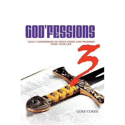 God'Fessions 3 - by  'Goke Coker (Paperback)