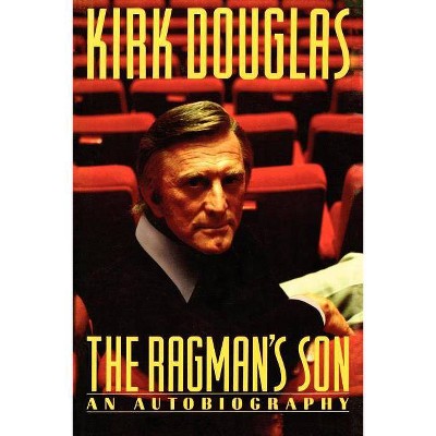 Ragman's Son - by  Kirk Douglas (Paperback)