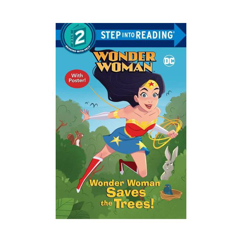 Wonder Woman Saves the Trees! (DC Super Heroes: Wonder Woman) - (Step Into Reading) by  Christy Webster (Paperback), 1 of 2