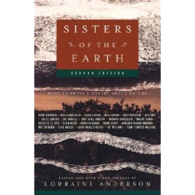 Sisters of the Earth - 2nd Edition by  Lorraine Anderson (Paperback)