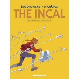 The Incal - by  Alejandro Jodorowsky (Paperback) - 1 of 1