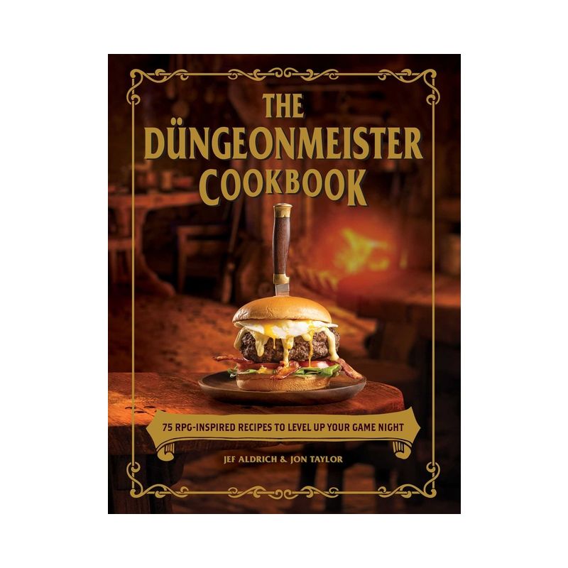 The Düngeonmeister Cookbook - by  Jef Aldrich & Jon Taylor (Hardcover), 1 of 2