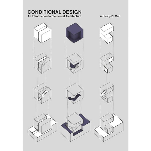 Conditional Design - by  Anthony Di Mari (Paperback) - image 1 of 1