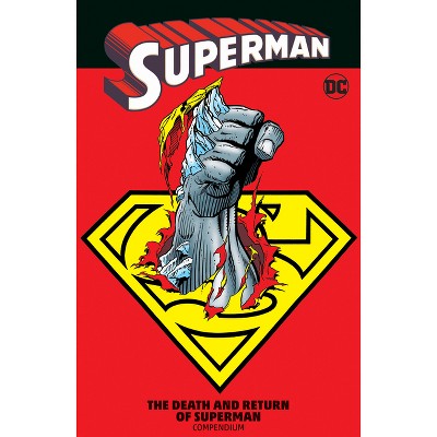 Superman: The Death and Return of Superman Compendium - by  Roger Stern (Paperback)