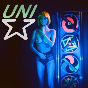 Uni - The Girl Who Has It All / Electric Universe (vinyl 7 inch single) - 1 of 1