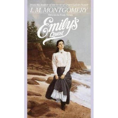 Emily's Quest - (Emily Novels) by  L M Montgomery (Paperback)