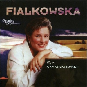 Janina Fialkowska - Fialkowska Plays Szymanowski (CD) - 1 of 1