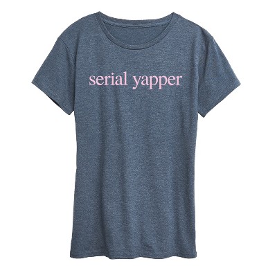Women's - Instant Message - Serial Yapper Short Sleeve Graphic T-Shirt