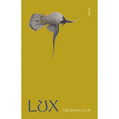 Lux - by  Elizabeth Cook (Paperback)