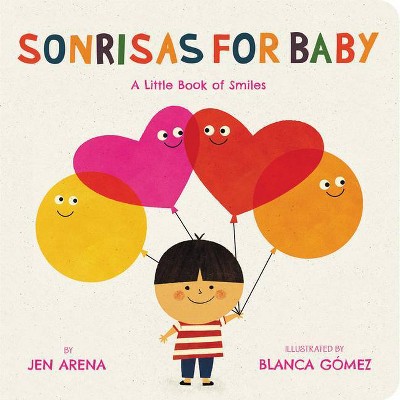 Sonrisas for Baby - by  Jen Arena (Board Book)