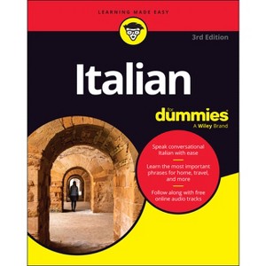 Italian for Dummies - 3rd Edition by  Giuseppe Cavatorta & Teresa L Picarazzi (Paperback) - 1 of 1