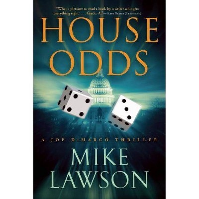 House Odds - (Joe DeMarco Thrillers) by  Mike Lawson (Paperback)