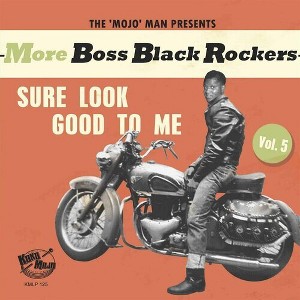 More Boss Black Rockers 5: Sure Look Good to & Var - More Boss Black Rockers 5: Sure Look Good To Me (Various Artists) (Vinyl) - 1 of 1