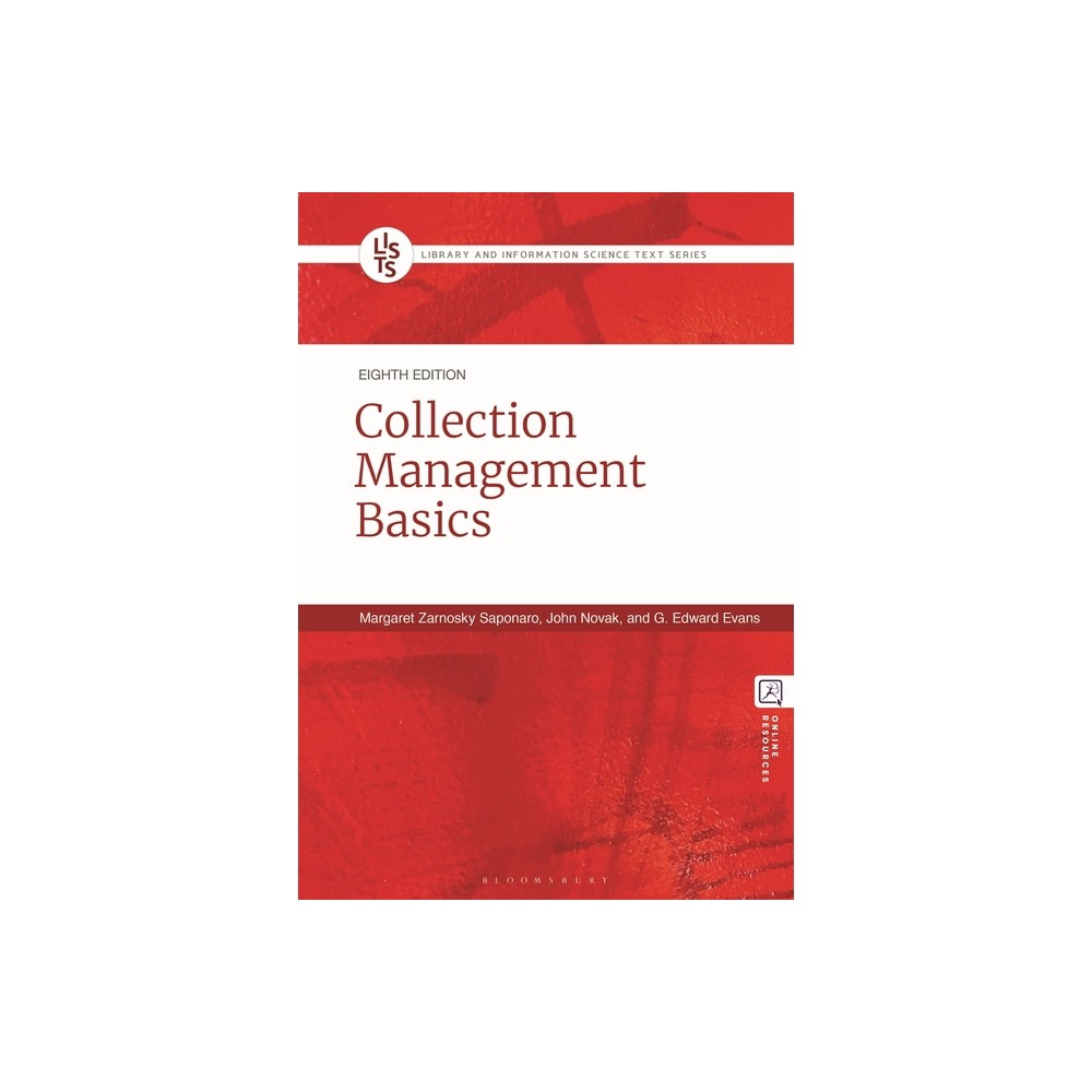 Collection Management Basics - (Library and Information Science Text) 8th Edition by Margaret Zarnosky Saponaro & John Novak & G Edward Evans