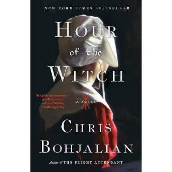 Hour of the Witch - by  Chris Bohjalian (Paperback)