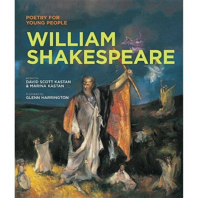 Poetry for Young People: William Shakespeare, 10 - by  David Scott Kasten & Marina Kastan (Paperback)