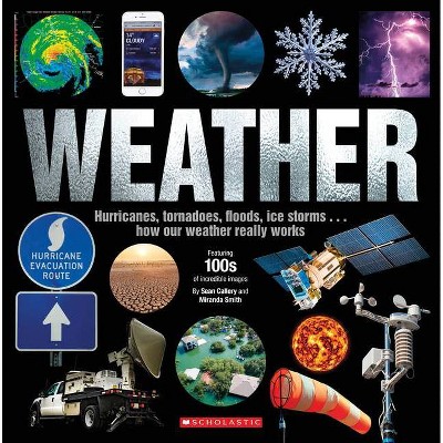 Weather - by  John Farndon & Sean Callery & Miranda Smith (Paperback)