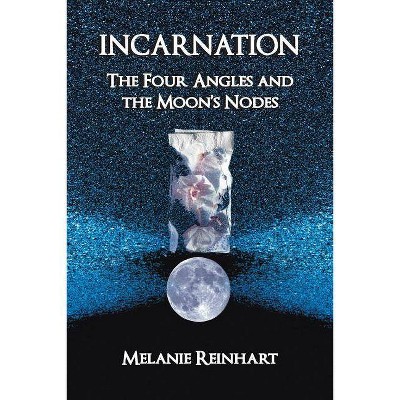 Incarnation - 3rd Edition by  Melanie Reinhart (Paperback)