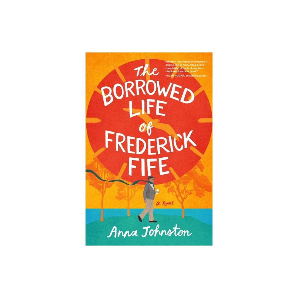 The Borrowed Life of Frederick Fife