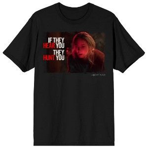 A Quiet Place If They Hear You They'll Hear You Crew Neck Short Sleeve Men's Black T-shirt - 1 of 3