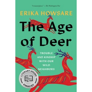 The Age of Deer - by Erika Howsare - 1 of 1