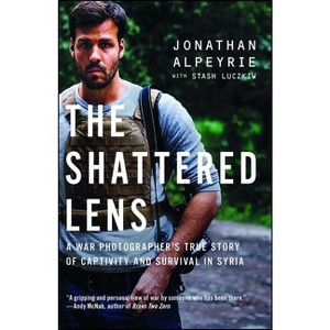 The Shattered Lens - by  Jonathan Alpeyrie & Stash Luczkiw (Paperback) - 1 of 1