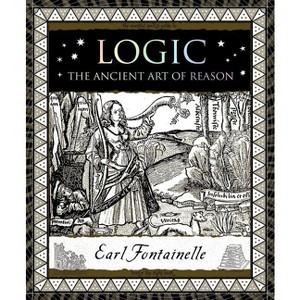 Logic - (Wooden Books) by  Earl Fontainelle (Hardcover) - 1 of 1