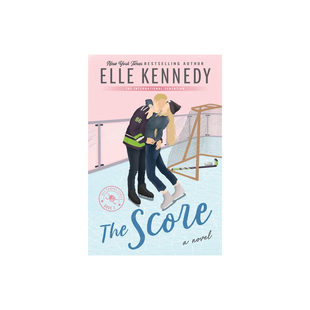 The Score - (Off-Campus) by Elle Kennedy (Paperback)