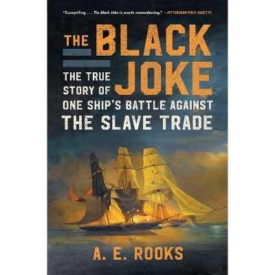The Black Joke - by A E Rooks