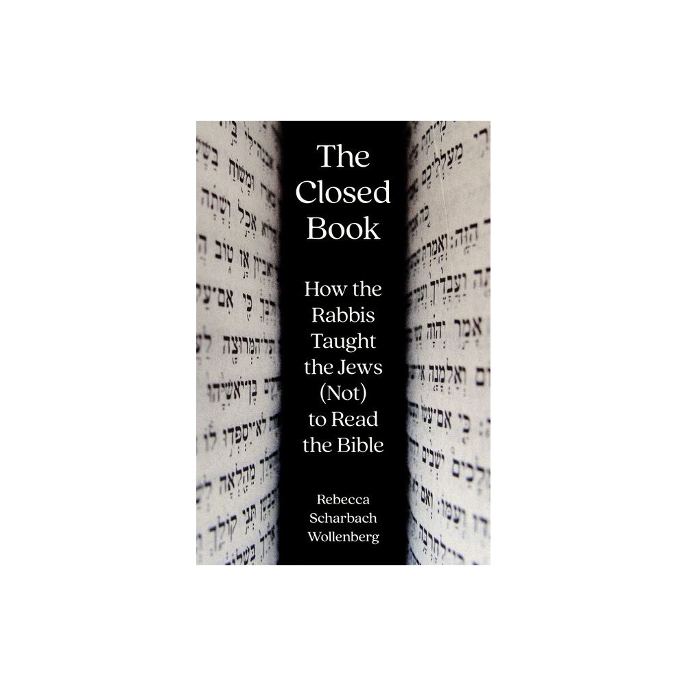 The Closed Book - by Rebecca Scharbach Wollenberg (Hardcover)