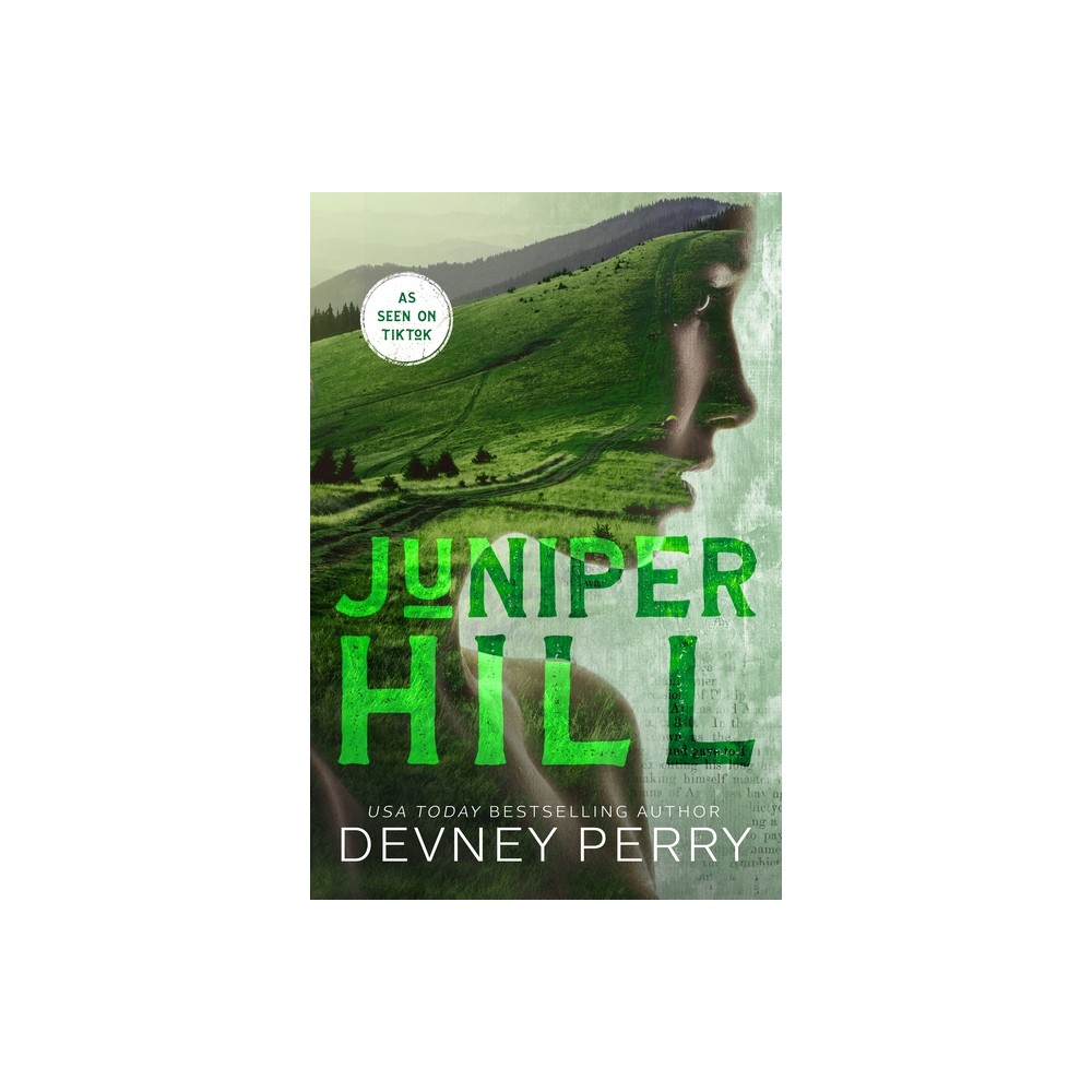 Juniper Hill - (The Edens) by Devney Perry (Paperback)