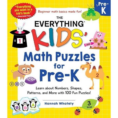 The Everything Kids' Math Puzzles for Pre-K - (Everything(r) Kids) by  Hannah Whately (Paperback)