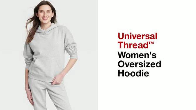 Women's Oversized Hoodie - Universal Thread™, 2 of 5, play video