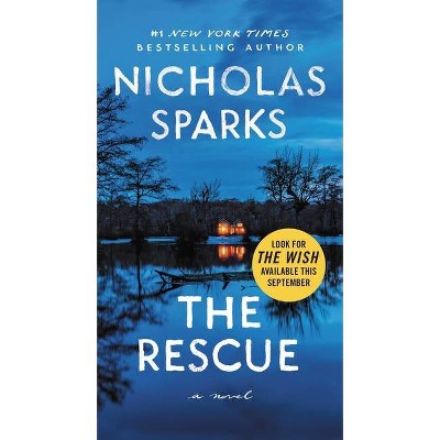 The Rescue - By Nicholas Sparks (paperback) : Target