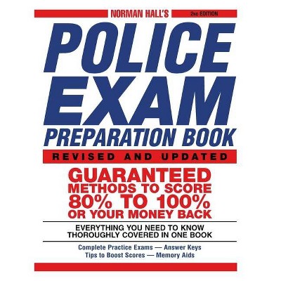 Norman Hall's Police Exam Preparation Book - 2nd Edition (Paperback)