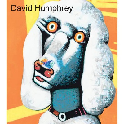 David Humphrey - by  Davy Lauterbach (Hardcover)