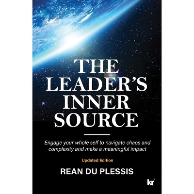 The Leaders' Inner Source - by  Rean Du Plessis (Paperback)