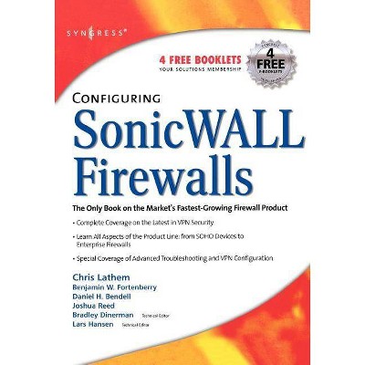 Configuring Sonicwall Firewalls - by  Dan Bendell (Paperback)