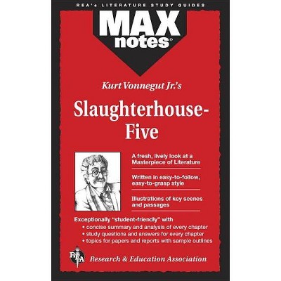  Slaughterhouse-Five (Maxnotes Literature Guides) - (MAXnotes) by  Tonnvane Wiswell (Paperback) 