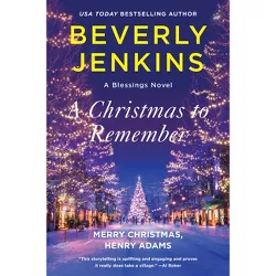 A Christmas to Remember - (Blessings) by Beverly Jenkins